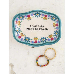 'I Love that You're my Person' Trinket Dish