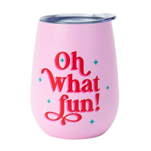 Load image into Gallery viewer, Oh What Fun! Wine Tumbler