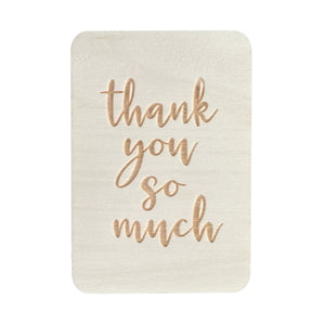 'Thank You So Much' Keep Card