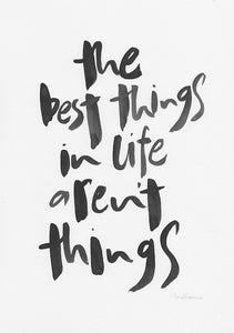 The best things in life aren't things-Paper & Ink-Hand Karma