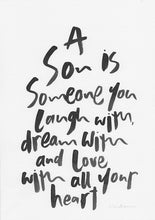 Load image into Gallery viewer, A son is...-Paper & Ink-Hand Karma