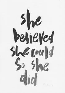 She believed she could so she did-Paper & Ink-Hand Karma