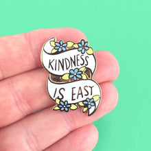 Load image into Gallery viewer, 'Kindness Is Easy' Lapel Pin