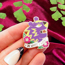 Load image into Gallery viewer, 'I Do What I Want' Lapel Pin