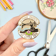 Load image into Gallery viewer, 'So Many Projects So Little Time' Lapel Pin