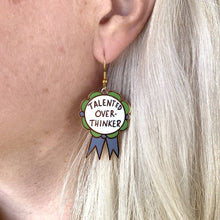 Load image into Gallery viewer, 'Talented Over-Thinker' Earrings
