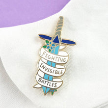 Load image into Gallery viewer, 'Fighting Invisible Battles' Lapel Pin