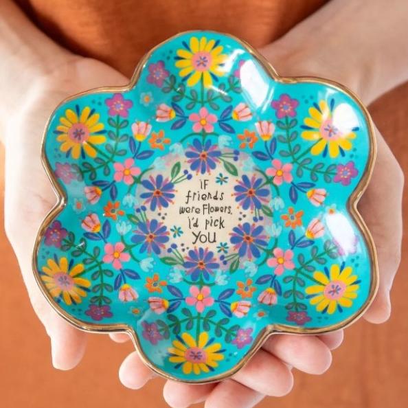 'If Friends Were Flowers' Artsy Trinket Dish