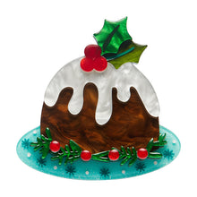 Load image into Gallery viewer, Pudding For All Brooch - Erstwilder Merry Kitschmas