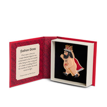 Load image into Gallery viewer, Fashion Sense Brooch - Erstwilder x Pete Cromer 'Fairy Tales' Part 2