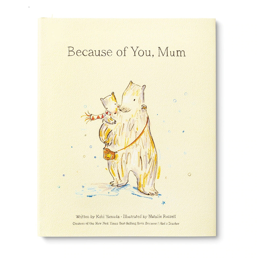 'Because Of You Mum' Book