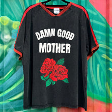 Load image into Gallery viewer, Black 'Damn Good Mother' T-Shirt - By Frankie