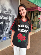 Load image into Gallery viewer, Black 'Damn Good Mother' T-Shirt - By Frankie