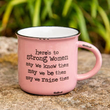 Load image into Gallery viewer, Strong Women Camp Mug