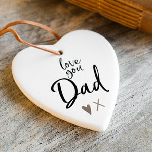 'Love you Dad x' Hanging Heart