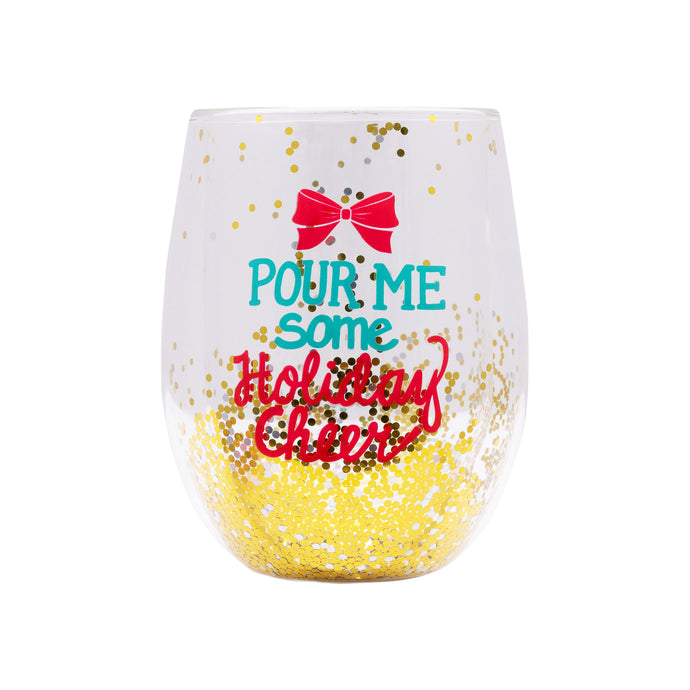 'Pour Me Some Holiday Cheer' Stemless Glass