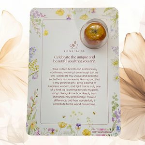 Chrysanthemum Blooming Tea Affirmation Gift Card - Better Tea Co.
