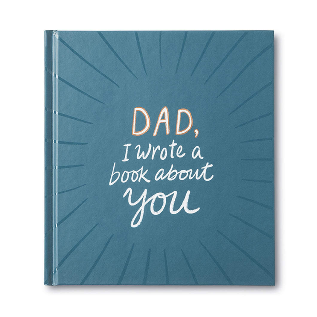 'Dad, I wrote a Book About You' Book