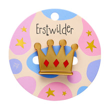 Load image into Gallery viewer, Crown Simplified Mini Brooch - Erstwilder x Pete Cromer 'Fairy Tales' Part 2