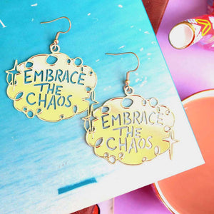 Embrace the Chaos Earrings