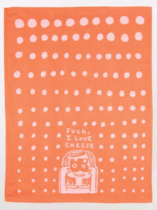 'F*ck I Love Cheese' Tea Towel