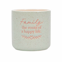 Load image into Gallery viewer, &#39;Family&#39; Positive Pot Planter