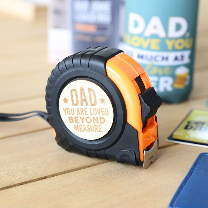 'Dad, You Are Loved Beyond Measure' Measuring Tape
