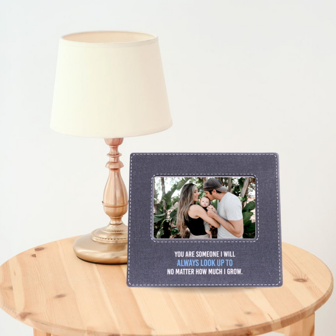 'Always Look Up To' 4x6 Ceramic Photo Frame