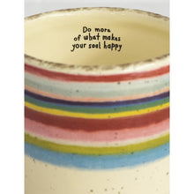 Load image into Gallery viewer, 'Do More of What Makes Your Soul Happy' Favourite Mug