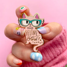 Load image into Gallery viewer, Feline Fine Enamel Pin - Erstwilder