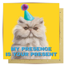 Load image into Gallery viewer, &#39;My Presence is your Present&#39; Greeting Card