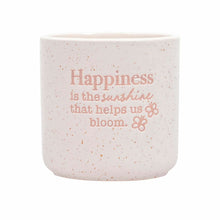 Load image into Gallery viewer, &#39;Happiness&#39; Positive Pot Planter