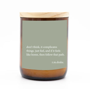 'Don't Think, Just Feel' Heartfelt Quote Candle - Commonfolk Collective