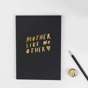 "Mother Like No Other" Notebook - Black