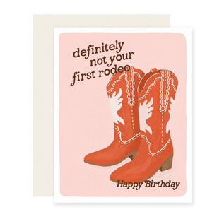 "Not Your First Rodeo" Birthday Card