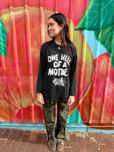 Load image into Gallery viewer, 'One Hell Of A Mother' Black Acid Wash Long Sleeve Tee - By Frankie