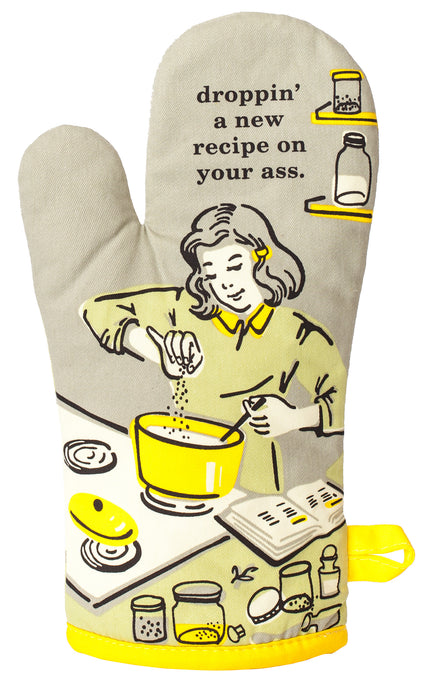 'Droppin' A Recipe on Your Ass' Oven Mitt