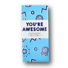 Load image into Gallery viewer, &#39;You&#39;re Awesome&#39; Premium Belgian Milk Chocolate Block