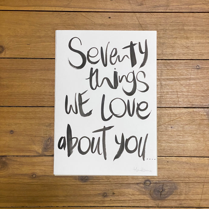 Seventy Things We Love About You - HK A4 Card