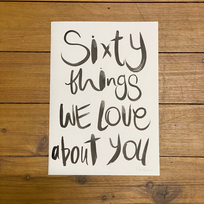 Sixty Things We Love About You - HK A4 Card