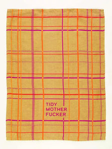 'Tidy Motherf*cker' Tea Towel