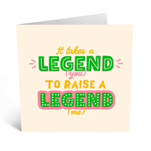 Load image into Gallery viewer, &quot;Takes A Legend Like You&quot; Card