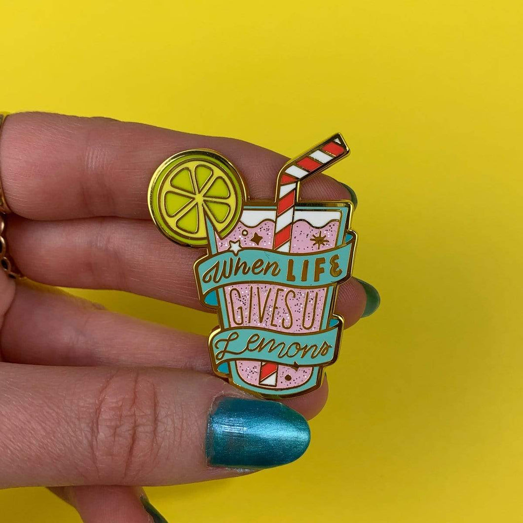 When Life Gives U Lemons Enamel Pin - Erstwilder