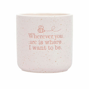'Wherever You Are...' Positive Pot Planter