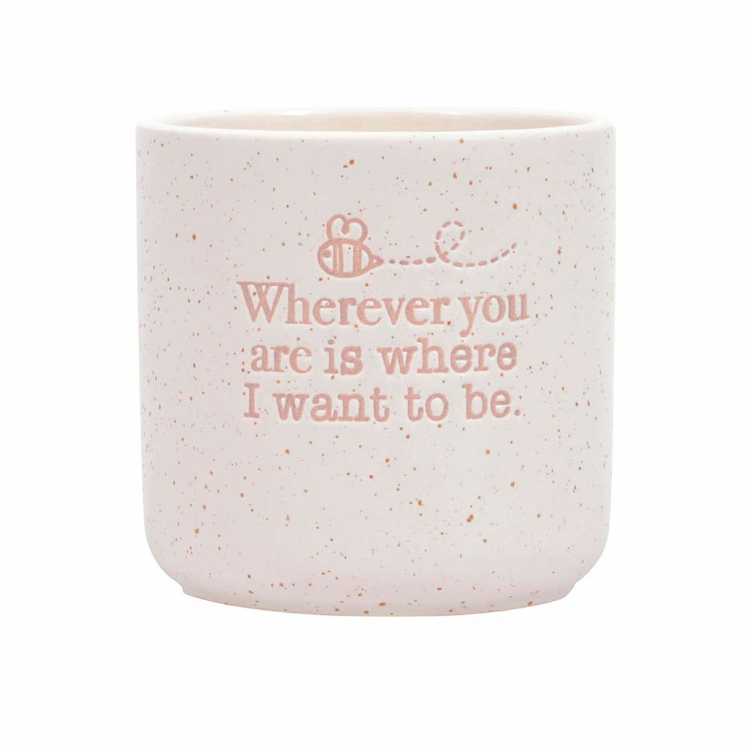 'Wherever You Are...' Positive Pot Planter