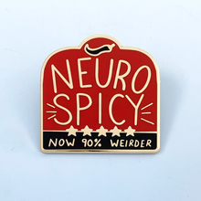Load image into Gallery viewer, 'Neuro Spicy' Lapel Pin