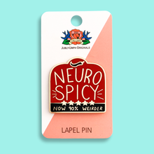 Load image into Gallery viewer, 'Neuro Spicy' Lapel Pin