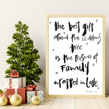 Load image into Gallery viewer, The best gift around the Christmas tree...