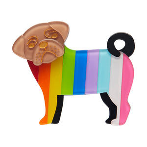 Erstwilder Pride & Joy Pebbles the Progressive Pug Brooch