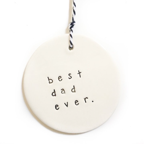 'Best Dad Ever' Ceramic Tag